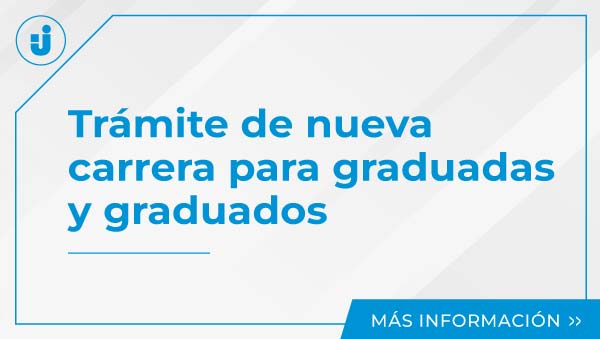 Trámite de nueva carrera para graduadas y graduados