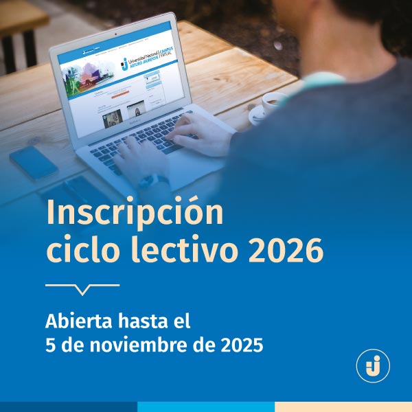 Inscripción al Ciclo Lectivo 2026 UNAJ - Abierta hasta el 5 de noviembre de 2025