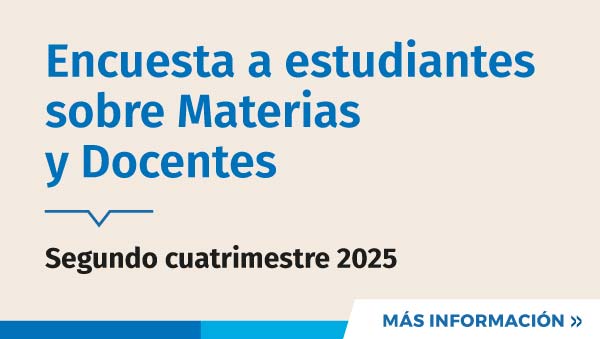 Encuesta A Estudiantes Sobre Materias Y Docentes - Segundo Cuatrimestre 2025