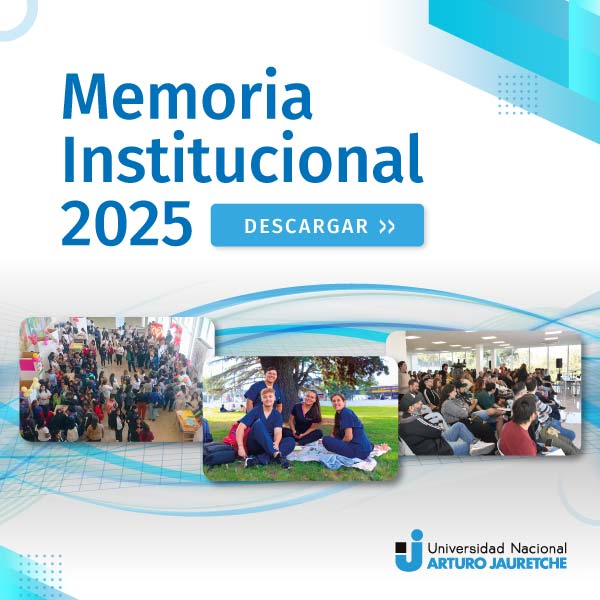 Memoria Institucional UNAJ 2025 | Descargar