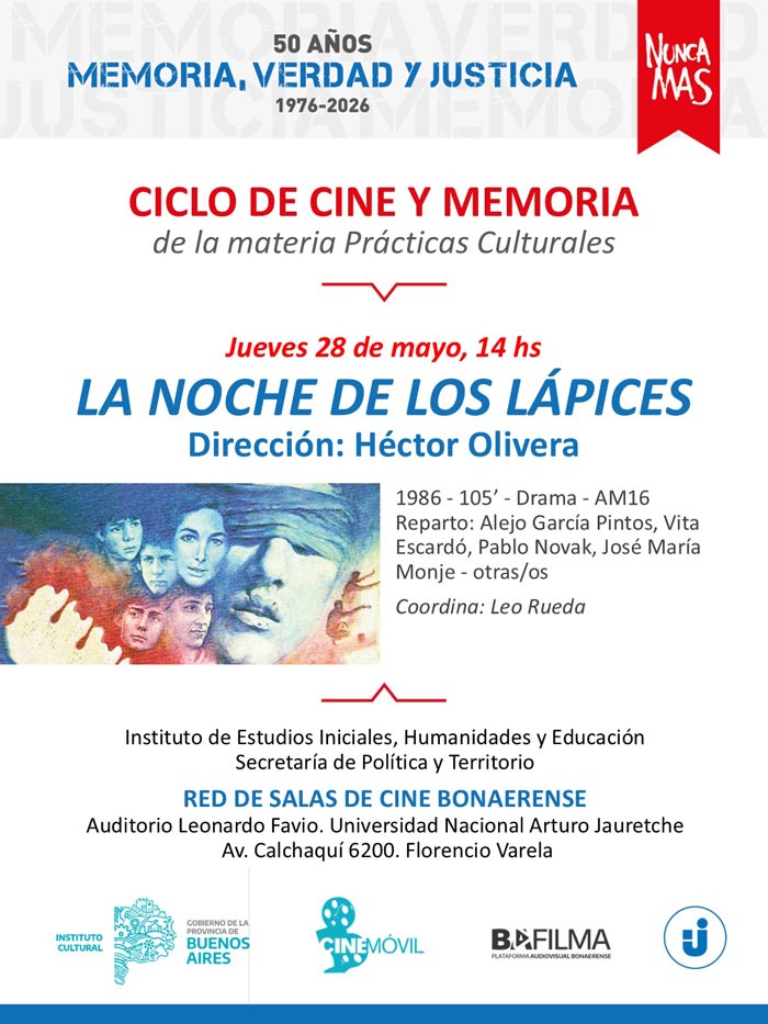 Proyección película "La noche de los lápices" | 28 de mayo, 14 hs Proyección película "La noche de los lápices" | 28 de mayo, 14 hs