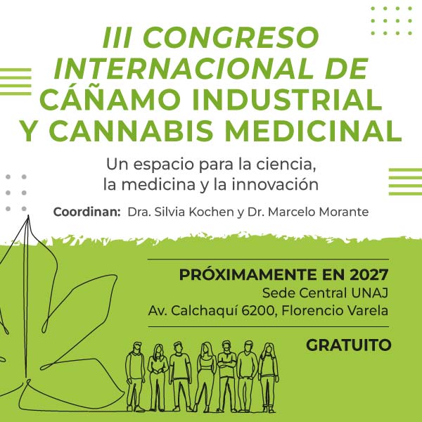 III Congreso Internacional de Cáñamo Industrial y Cannabis Medicinal - PRÓXIMAMENTE EN 2027