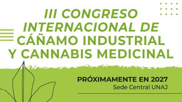 III Congreso Internacional de Cáñamo Industrial y Cannabis Medicinal - PRÓXIMAMENTE EN 2027